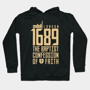 The 1689 Baptist Confession of Faith Hoodie